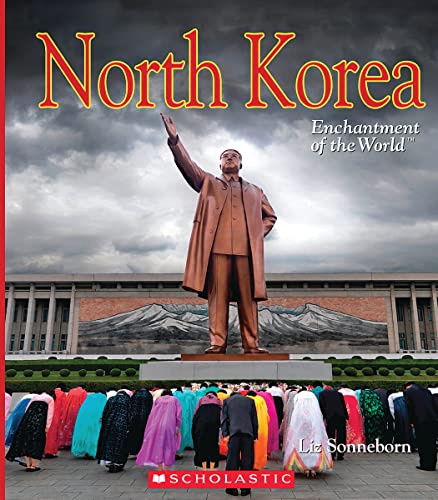 North Korea (Enchantment of the World) (Enchantment of the World. Second Series)