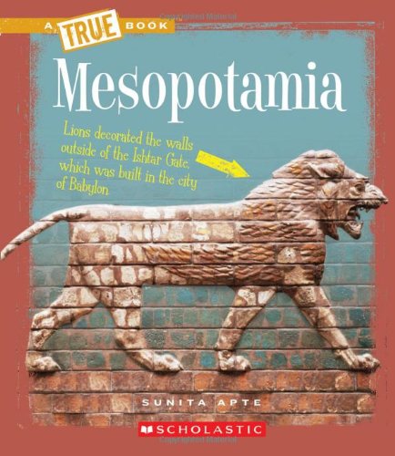 Mesopotamia (A True Book)