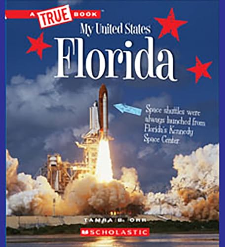 Florida (A True Book: My United States)