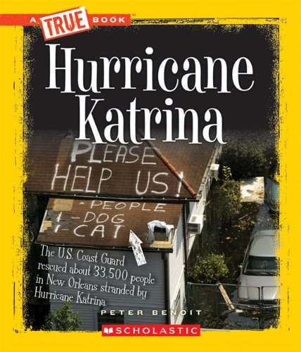 Hurricane Katrina (True Books)