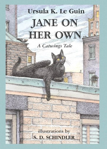 Jane on Her Own: A Catwings Tale
