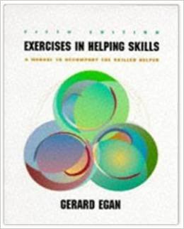 Exercises in Helping Skills: A Training Manual to Accompany the Skilled Helper (Counseling)