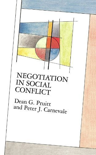 Negotiation in Social Conflict (Mapping Social Psychology.)
