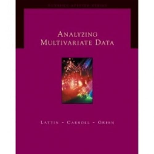 Analyzing Multivariate Data (with CD-ROM) (Duxbury Applied Series)