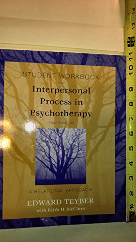 Interpersonal Process in Psychotherapy, Student Workbook