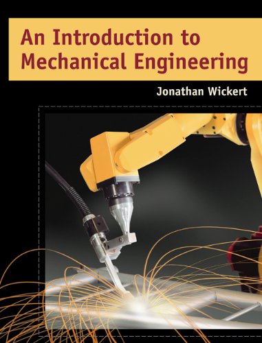 An Introduction to Mechanical Engineering