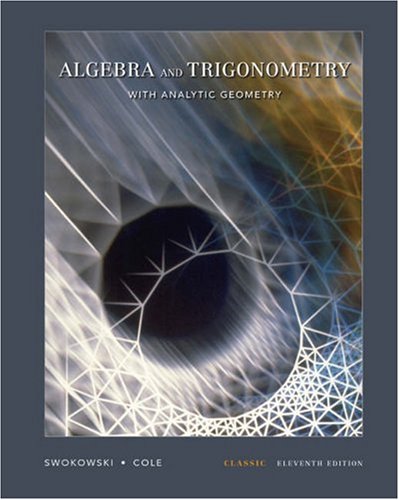 Algebra and Trigonometry with Analytic Geometry, Classic Edition (with CD-ROM and iLrn™)