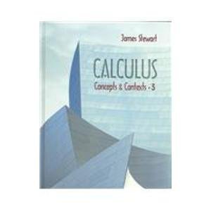 Calculus: Concepts and Contexts