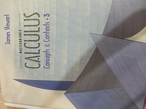 Multivariable Calculus: Concepts And Contexts