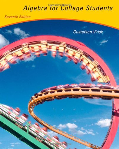 Algebra for College Students (with CD-ROM, BCA/iLrn™ Tutorial, and InfoTrac) (Available Titles CengageNOW)