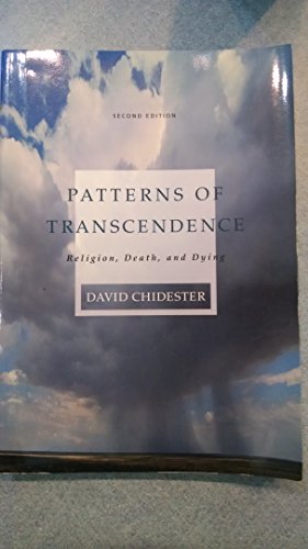 Patterns of Transcendence: Religion, Death, and Dying