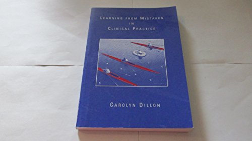 Learning from Mistakes in Clinical Practice