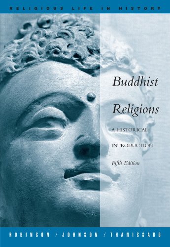 Buddhist Religions: A Historical Introduction