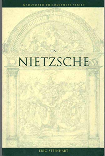 On Nietzsche (Wadsworth Philosophers Series)