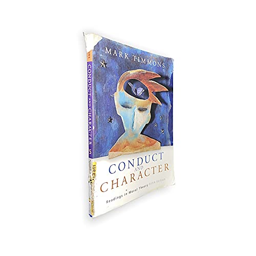 Conduct and Character: Readings in Moral Theory