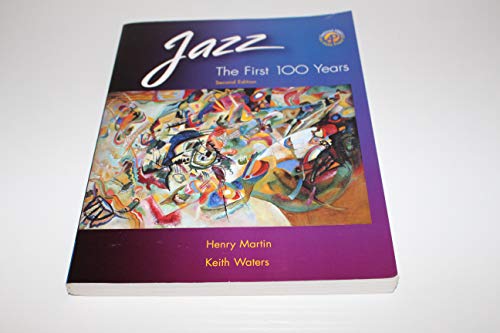 Jazz: The First 100 Years (with Audio CD)