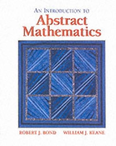 An Introduction to Abstract Mathematics