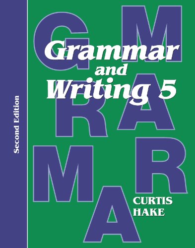 Grammar and Writing Grade 5 (Stephen Hake Grammar)