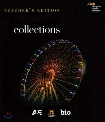 Houghton Mifflin Harcourt Collections Grade 6: Teacher Edition