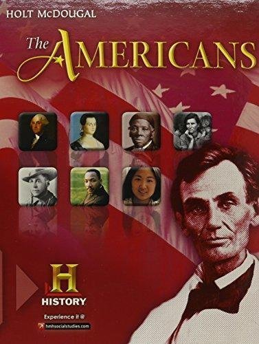 Holt McDougal The Americans: Student Edition Beginnings to 1914 2015