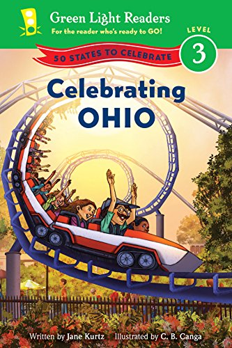 Celebrating Ohio (50 States to Celebrate: Green Light Readers, Level 3)