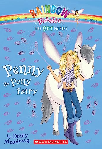 Penny the Pony Fairy (Pet Fairies, No. 7)