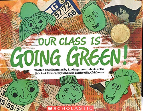 Our Class Is Going Green