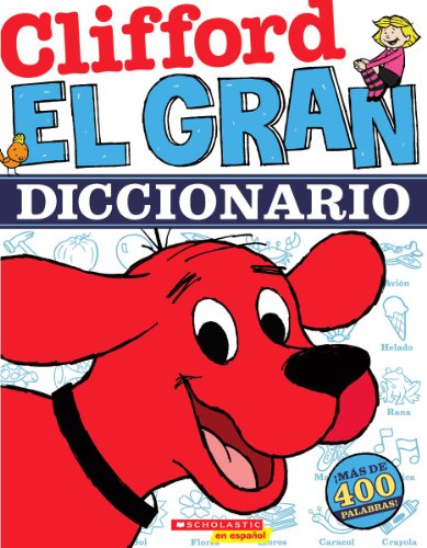 El gran diccionario de Clifford (Spanish Edition)