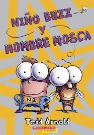 Niño Buzz Y Hombre Mosca / Buzz Boy and Fly Guy