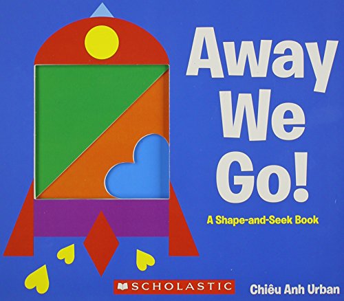 Away We Go!: A Shape and Seek Book
