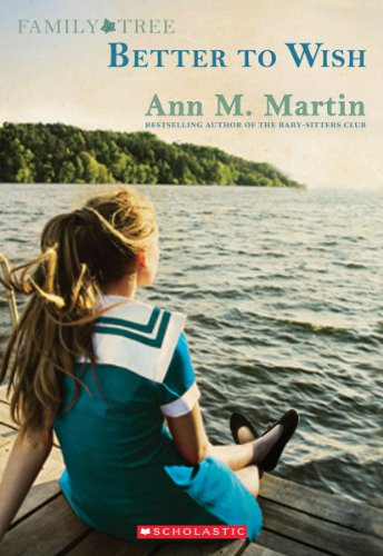 Family Tree Book One: Better to Wish (1)