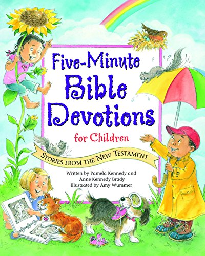 Five-minute Bible Devotions for Children - Stories From the New Testament