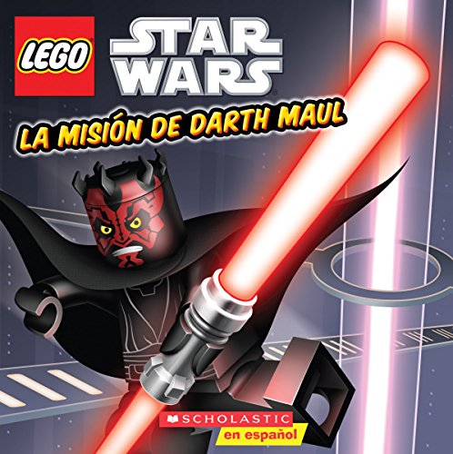 LEGO Star Wars: La misión de Darth Maul (Darth Maul's Mission) (Spanish Edition)
