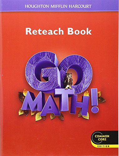 Go Math! Reteach Book, Grade 6