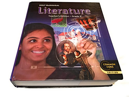 Holt McDougal Literature: Teacher's Edition Grade 9 2012