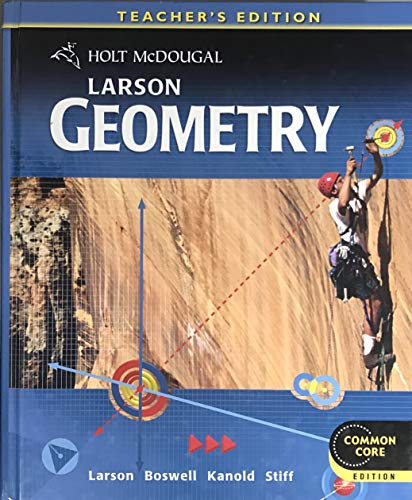 Geometry - Teacher's Edition (Common Core Edition)