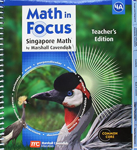 Math in Focus: Singapore Math: Teacher's Edition, Book a Grade 4 2013