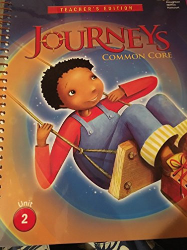 Journeys: Common Core, Grade 2, Vol. 2, Teacher's Edition