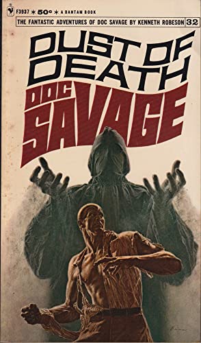 Dust of Death, a Doc Savage Adventure (Doc Savage #32)