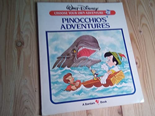 Pinocchio's Adventures (Walt Disney Choose Your Own Adventure)