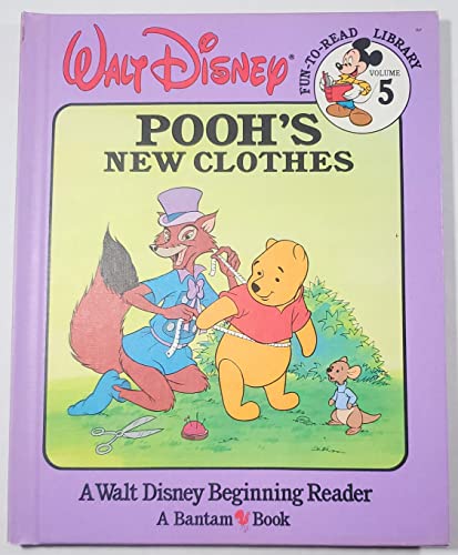Pooh's New Clothes (Walt Disney Fun-To-Read Library, Volume. 5)