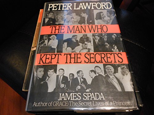 Peter Lawford: The Man Who Kept Secrets