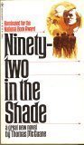 Ninety-two in the Shade