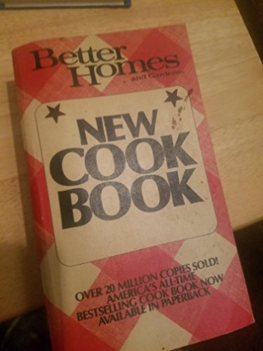 Better Homes and Gardens New Cookbook