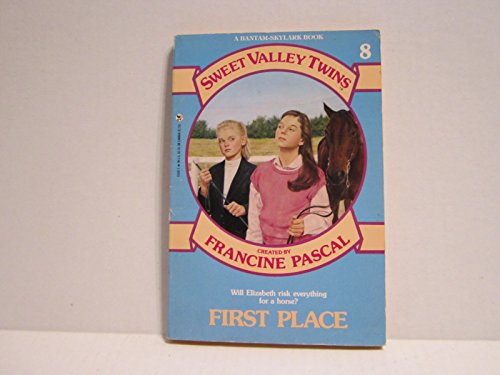 First Place (Sweet Valley Twins Series, Book 8)