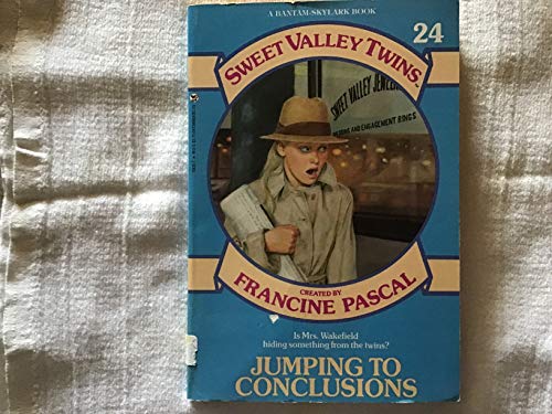 JUMPING TO CONCLUSIONS (Sweet Valley Twins)