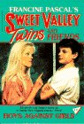 Boys Against Girls (Sweet Valley Twins #17)