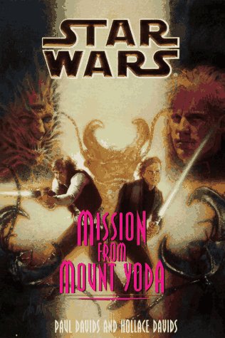 Mission from Mount Yoda (Star Wars: Jedi Prince, Book 4)
