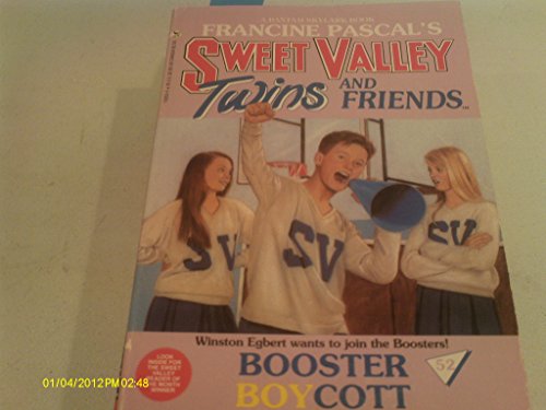 BOOSTER BOYCOTT (Sweet Valley Twins)