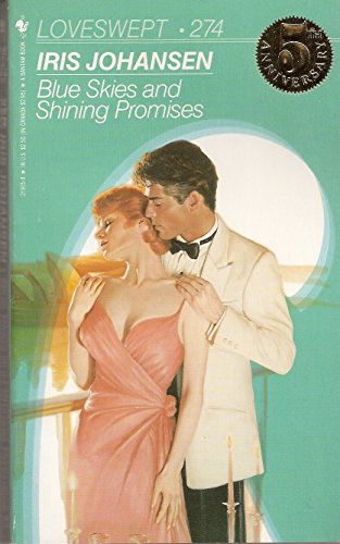 Blue Skies, Shining Promises (Loveswept, No 274)